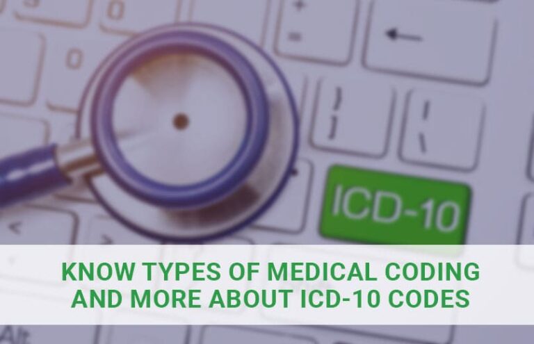 Types Of Medical Coding And More About Icd 10 Codes